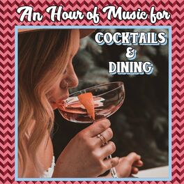 An Hour Of Cocktails & Dining